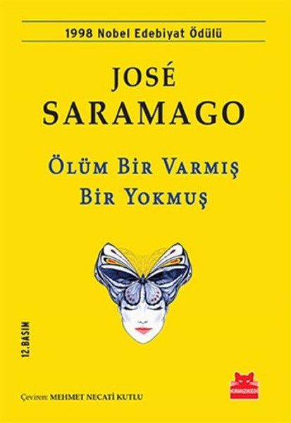 Ölüm Bir Varmış Bir Yokmuş (Jose Saramago)